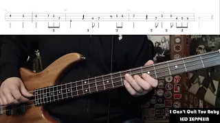 I Can't Quit You Baby by Led Zeppelin - Bass Cover with Tabs Play-Along