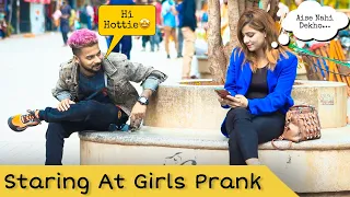 Staring at HOT Girls | ANGRY/FLIRTY | Prank In Pakistan