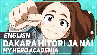 My Hero Academia - "Dakara Hitori Ja Nai" (Ending) | ENGLISH Ver | AmaLee