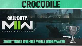Call of Duty: Modern Warfare II - Crocodile 🏆 Trophy / Achievement Guide (Mission 3)