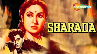 Sharada (1957) | शारदा - HD Full Movie |  Raj Kapoor |  Meena Kumari | Shyama  | Agha | Anita Guha