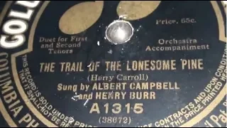 Campbell & Burr - The Trail Of The Lonesome Pine (1913)