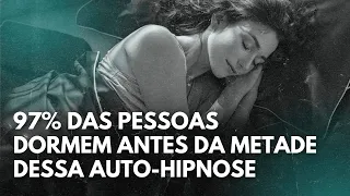 Auto-hipnose para calar os pensamentos e dormir a noite toda | Relaxe profundamente