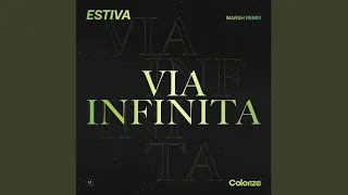 Via Infinita (Marsh Remix)