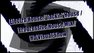 THE BOX - What A Night ( Electro House / Jackin' House / Progressive House MIX / HD Visual Show )