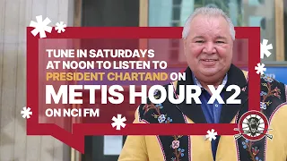 MMF President David Chartrand on Metis Hour x2 with Naomi Clarke | September 09, 2023