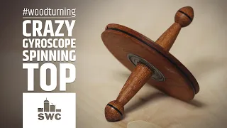 Making a crazy gyroscope spinning top out of mahogany