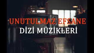 Unutulmaz Efsane Dizi Müzikleri HD-2021 [KESİNTİSİZ] #dizimüzikleri