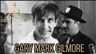 Death Row Executions-Gary Mark Gilmore