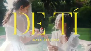 De Ti - Maia Reficco 2do teaser