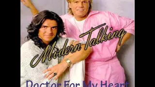 Modern Talking - Doctor For My Heart Extended Version