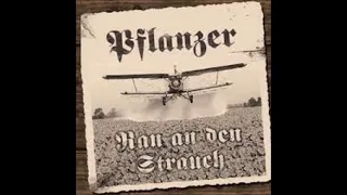 PFLANZER // Ran an den Strauch (Album) 2008