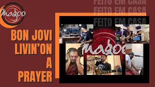 Banda Magoo - Livin' On A Prayer (cover) [Bon Jovi] [Projeto "Feito em Casa"]