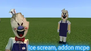 Ice scream addon mcpe