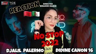 DJALIL PALERMO FT DIDINE CANON 16 NO STOP 2022 [REACTION]🇩🇿🇲🇦