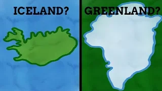 Are Iceland & Greenland's Names Mixed Up?