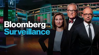 'Bloomberg Surveillance Simulcast' (07/07/23)