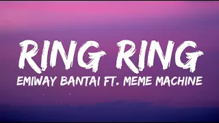 Ring Ring (lyrics) - Emiway Bantai ft. Meme Machine | New rap song 2021