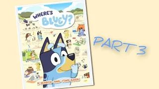 Where's Bluey? | A Search-And-Find Book | Part 3 | Puffin Books | Penguin Random House | Read Aloud