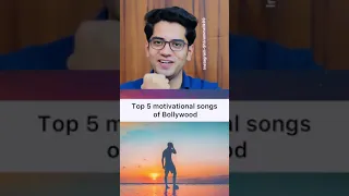 Top 5 motivational songs of bollywood