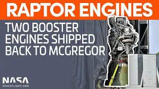 Two Raptor Boost Engines Leave Starbase | SpaceX Boca Chica