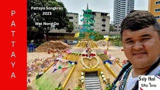 Songkran 2023 - Pattaya Wat Nong Oo