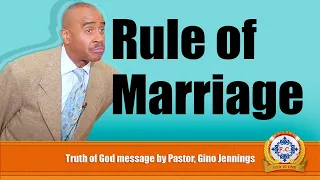 RULE of MARRIAGE by Pastor, Gino Jennings