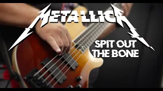 [BASS COVER] Metallica - Spit out the Bone