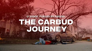 0-$100K - The CarBud Business Journey | Fueled by Fieldd S1E1