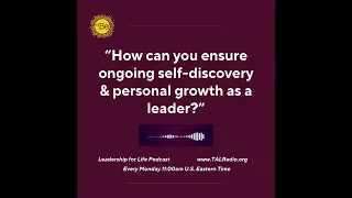 How to Ensure Self-Discovery as a Leader