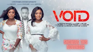 VOID Starring FREDERICK LEONARD I CHIOMA AKPOTHA I LOTA CHUKWU