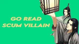 Go Read Scum Villain