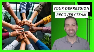 Beat Depression, Build a Recovery Team: Depression Skills 15 | Dr. Rami Nader