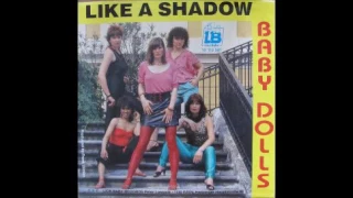 Baby Dolls - Like A Shadow (Instrumental) - italo disco'85