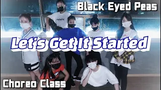 ▶️Black Eyed Peas - Let's Get It Started(Spike Mix)◾[KDM성남본점_코레오 클래스]