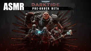 ASMR | Darktide Pre-order Beta - Daemonhost in the Darkness