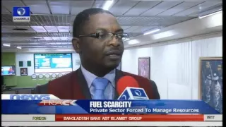 Fuel Scarcity Update Private Sector Forced To Manage Resources -- 27/05/15