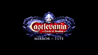 Castlevania: Mirror of Fate (Lords of Shadow) OST - Map Screen [HQ]