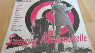 Christine Pilzer “Ah-hem-ho-hu-err” from the LP ‎”Swinging Mademoiselle Vol 2” (Sasha Monett)