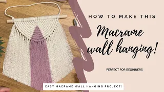 Easy beginners DIY tutorial | macrame wall hanging | boho semi-circle with a coloured triangle!