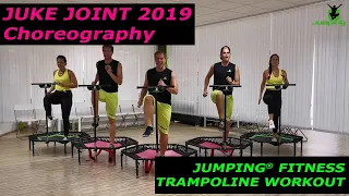 Juke joint 2019 - Jumping Fitness