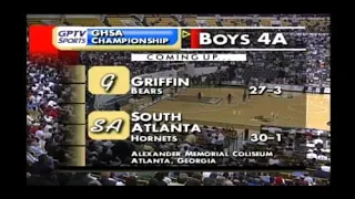 GHSA 4A Boys Final: Griffin vs. South Atlanta - March 7, 2003
