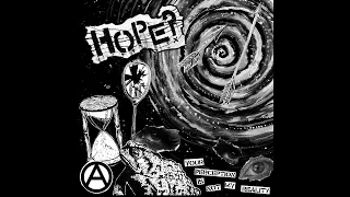 HOPE? - Your Perception Is Not My Reality 7" (2023)[D-beat Crust Punk]