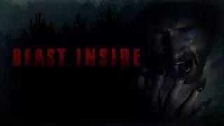 BEAST INSIDE [Horror Short Film]