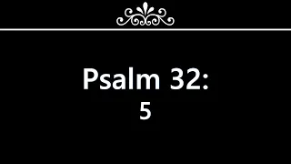 Psalm 32 vers 5