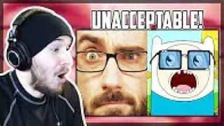 UNACCEPTABLE! - Youtube Portrayed by Adventure Time Reaction (Charmx reupload)