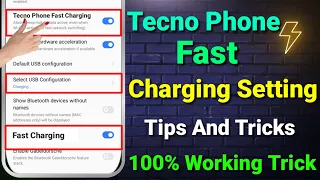 Tecno Mobile Ko Fast Charge Kaise Karen | Tecno Fast Charging Setting | Tecno Charging Problem