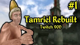Exploring Tamriel Rebuilt with Chipmonk (#1)