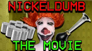 WACKROOMS 100K SUB SPECIAL - NICKELDUMB THE MOVIE