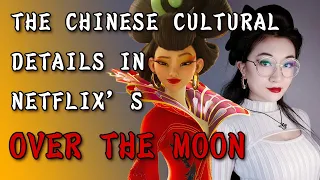 The Chinese Cultural Details in Netflix's Over the Moon